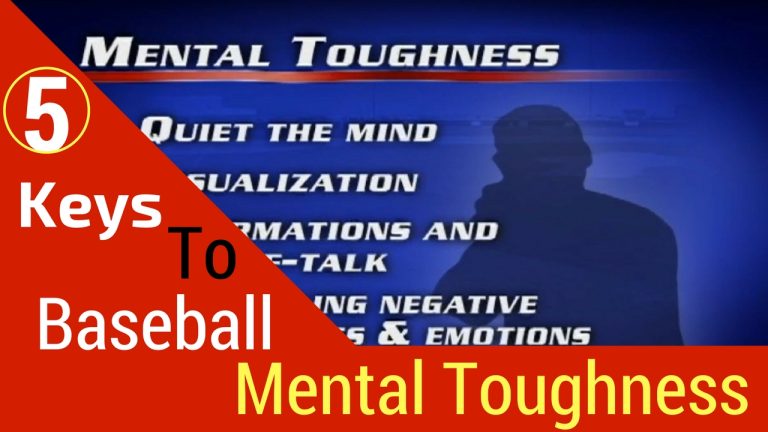 Mastering the Mental Game: Building Unbreakable Mental Toughness in Baseball